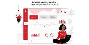 Email Marketing Metrics That Actually Matter in 2024