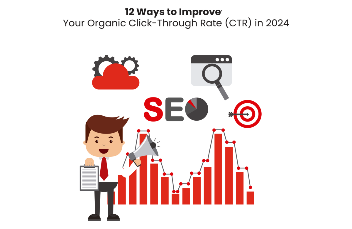12 Ways to Improve Your Organic Click-Through Rate (CTR) in 2024