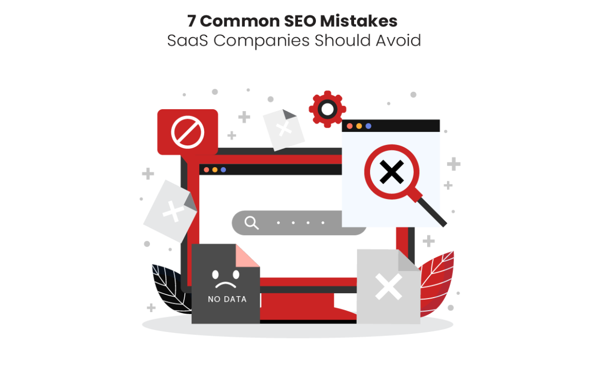 7 Common SEO Mistakes SaaS Companies Should Avoid